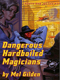 Dangerous Hardboiled Magicians Cover